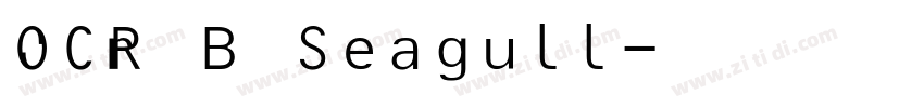 OCR B Seagull字体转换